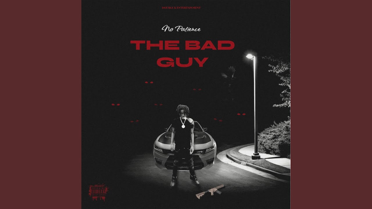 The Bad Guy
