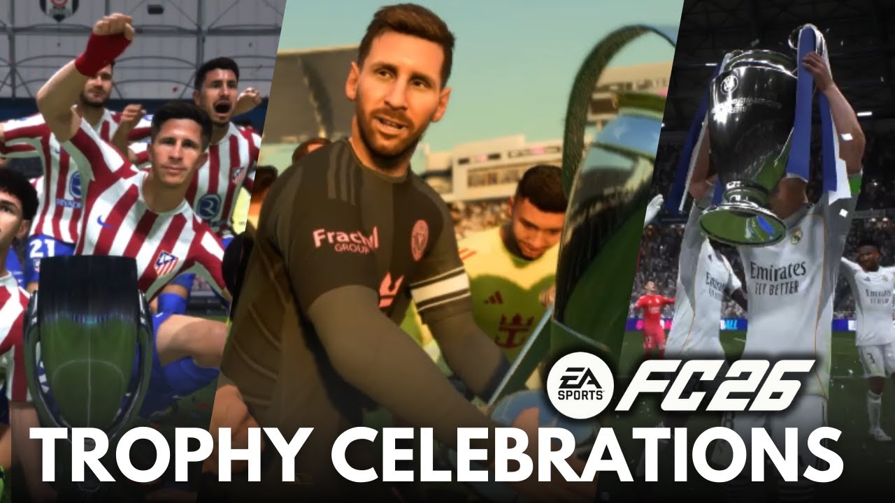 EA SPORTS FC 26 | All Trophy Celebrations