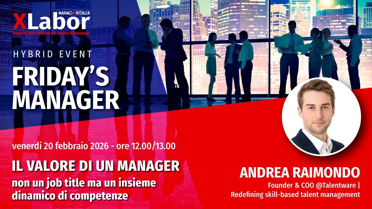 Friday's Manager. Il valore di un manager