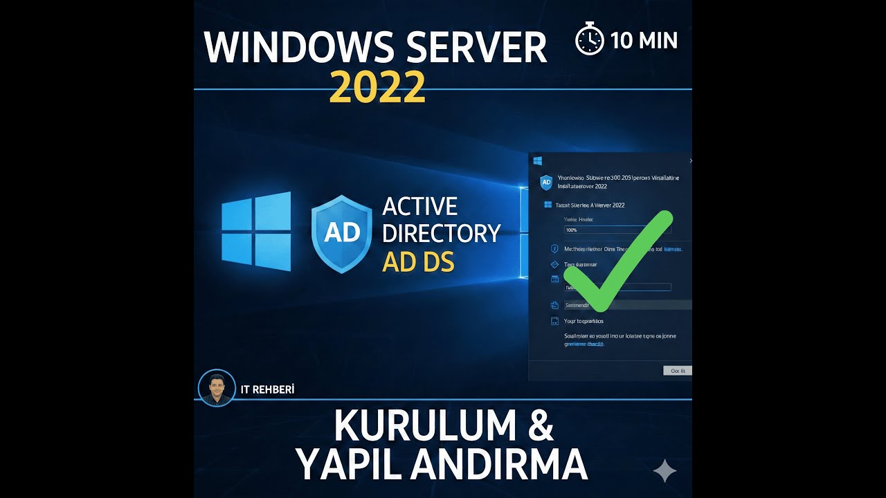 10 Dakikada Windows Server 2022 Domain Controller Kurulumu!