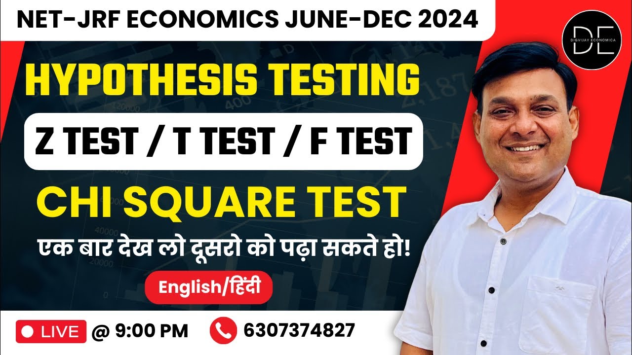 Hypothesis Testing | Z test | t test | F test | Chi square test | Digvijay Economica