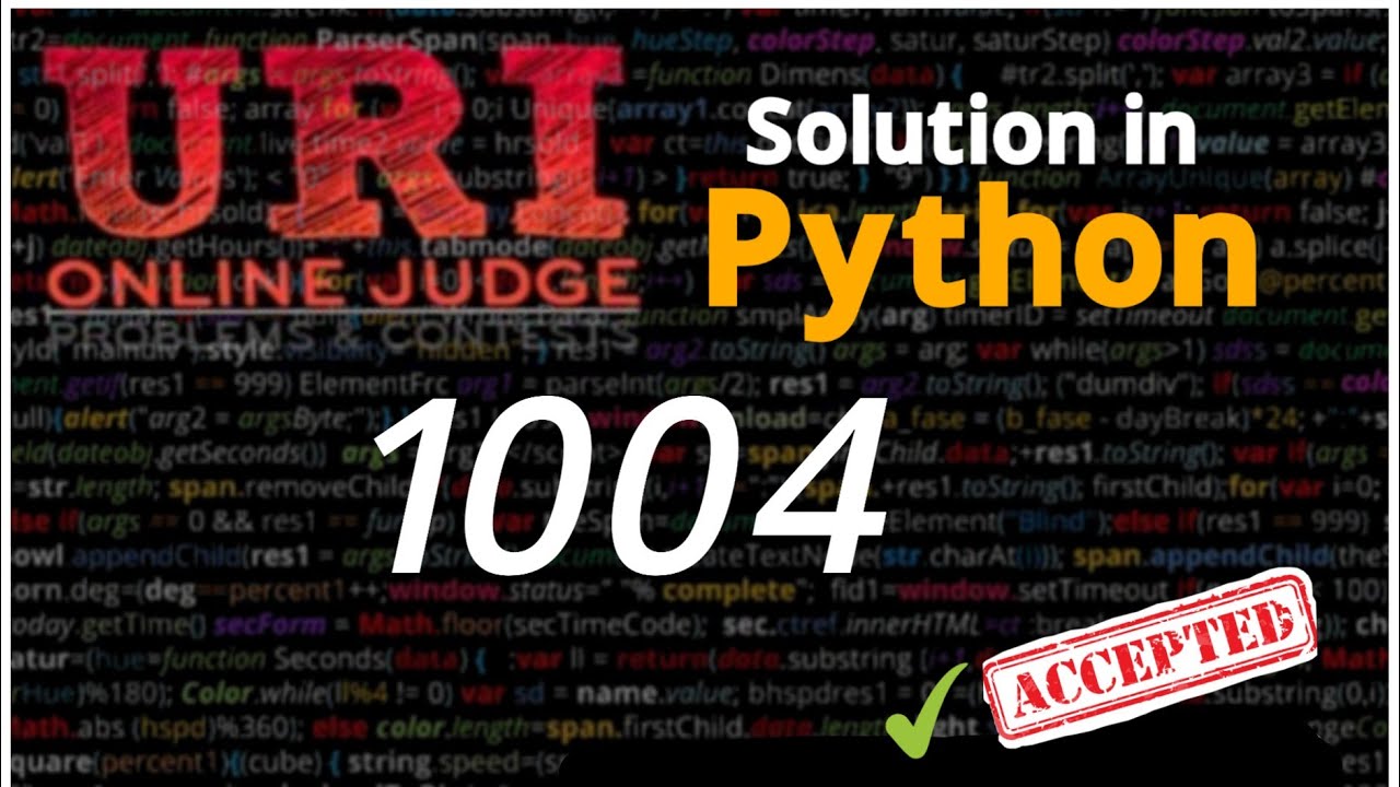 URI Solution in Python: 1004 - Simple Product | Python |  URI Solution