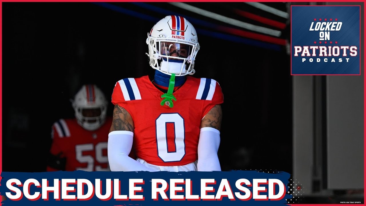 New England Patriots 2025 Schedule RELEASED!!