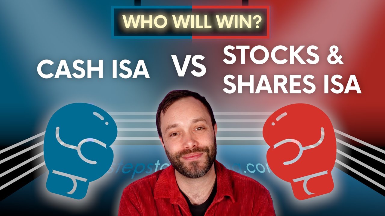 Should I open a Cash ISA or a Stocks & Shares ISA?