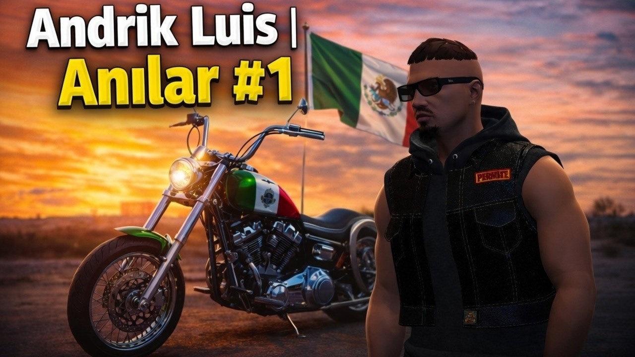 Andrik Luis | Anılar #1 | Nova Rp