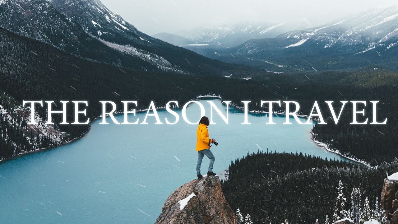 The Reason I Travel