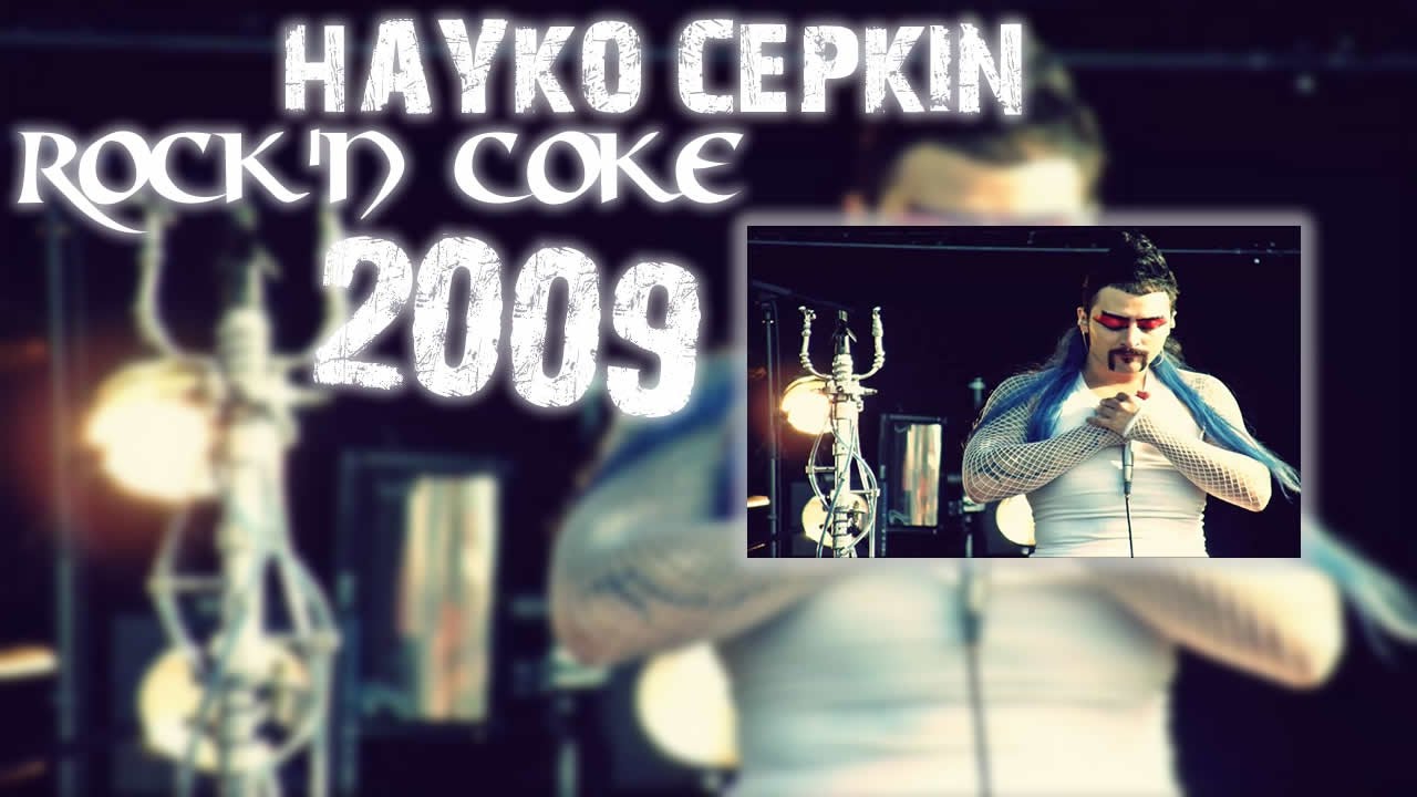 Hayko Cepkin - Rock'n Coke [2009] ''Tek Parça''