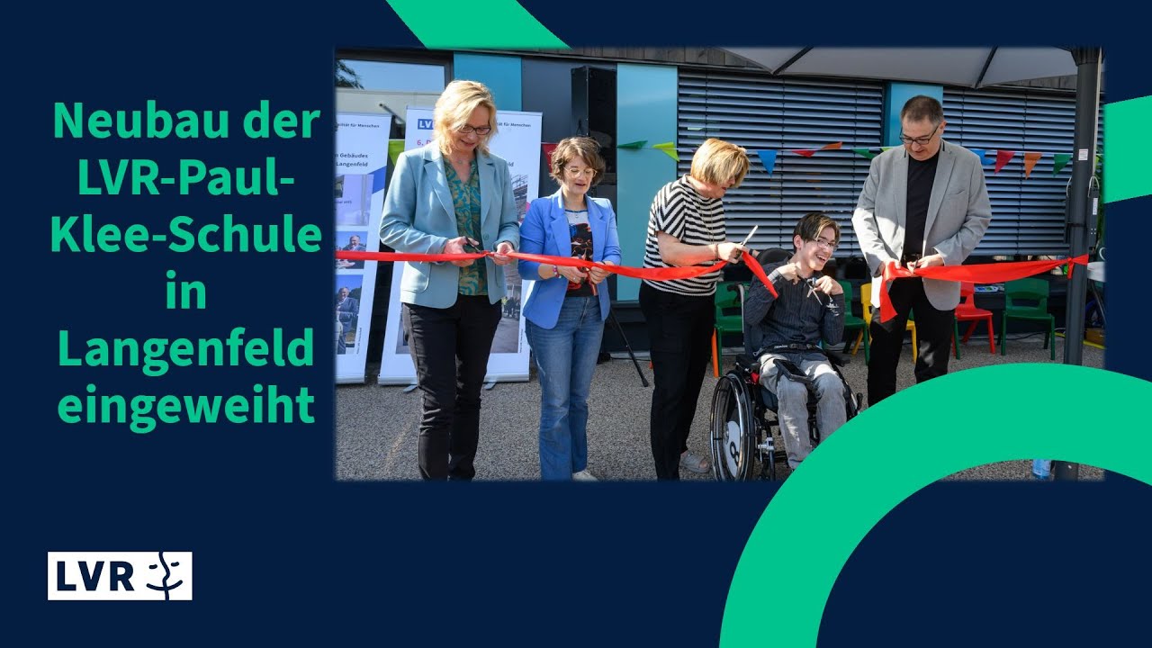 LVR weihte Neubau der LVR-Paul-Klee-Schule in Langenfeld ein