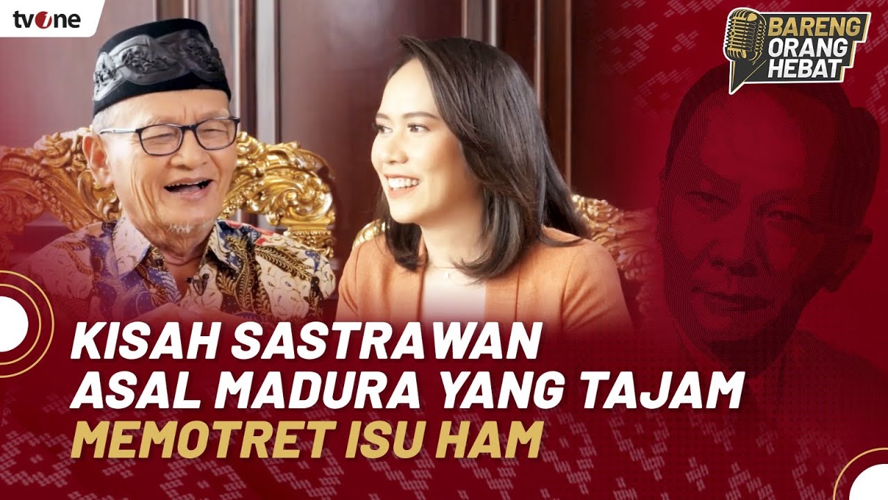D. Zawawi Imron, Pelopor Puisi Berbalut Kritik Kemanusiaan | Bareng Orang Hebat Spesial PAB XX