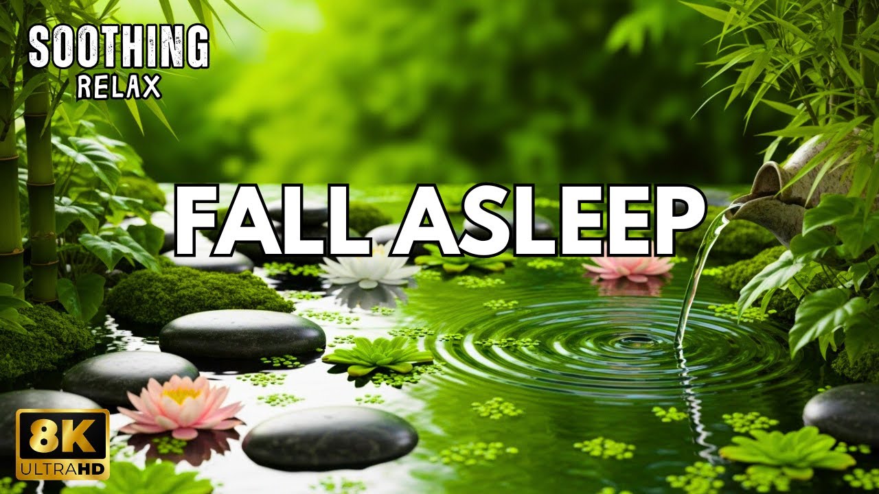 Fall Asleep Instantly | Deep Sleep Relaxation Natural Water Sounds | 4K | Soothing Relax