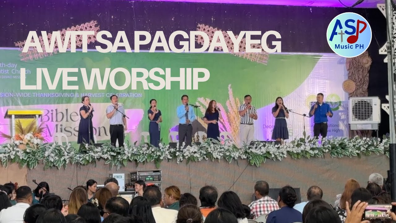 Awit Sa Pagdayeg (Live Worship)