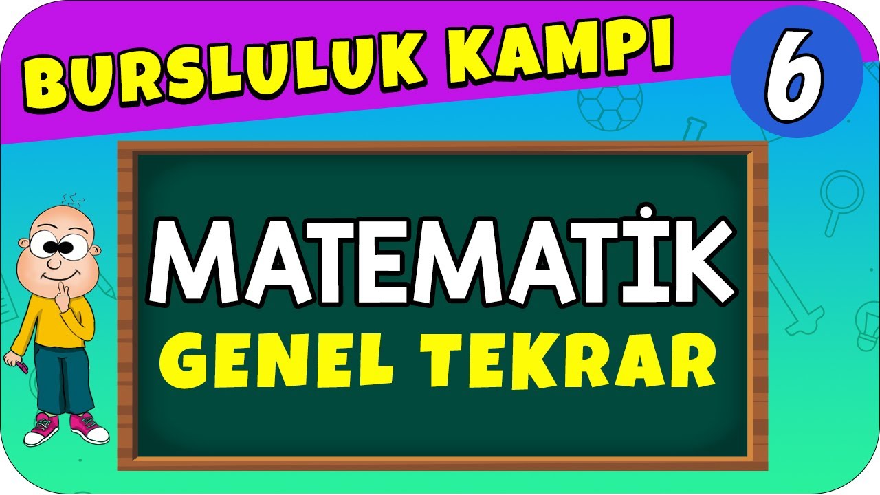 6.Sınıf Matematik | Bursluluk Sınavı Genel Tekrar