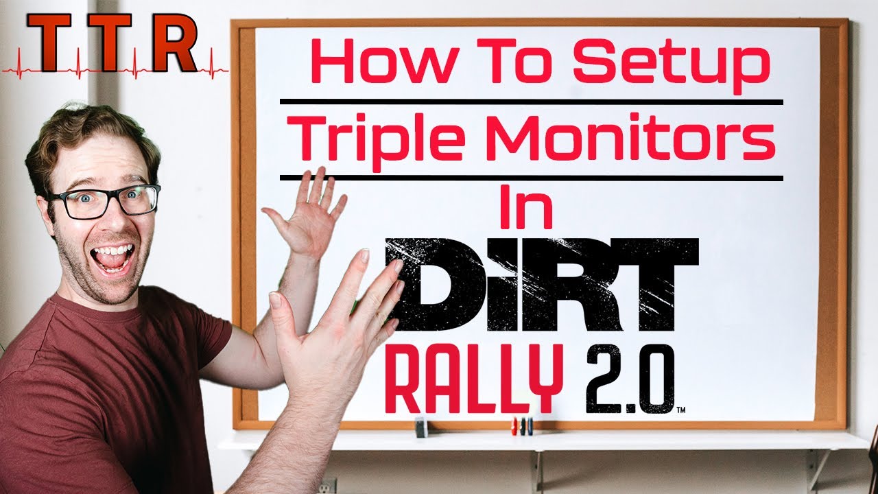 Как настроить три монитора в Dirt Rally 2.0