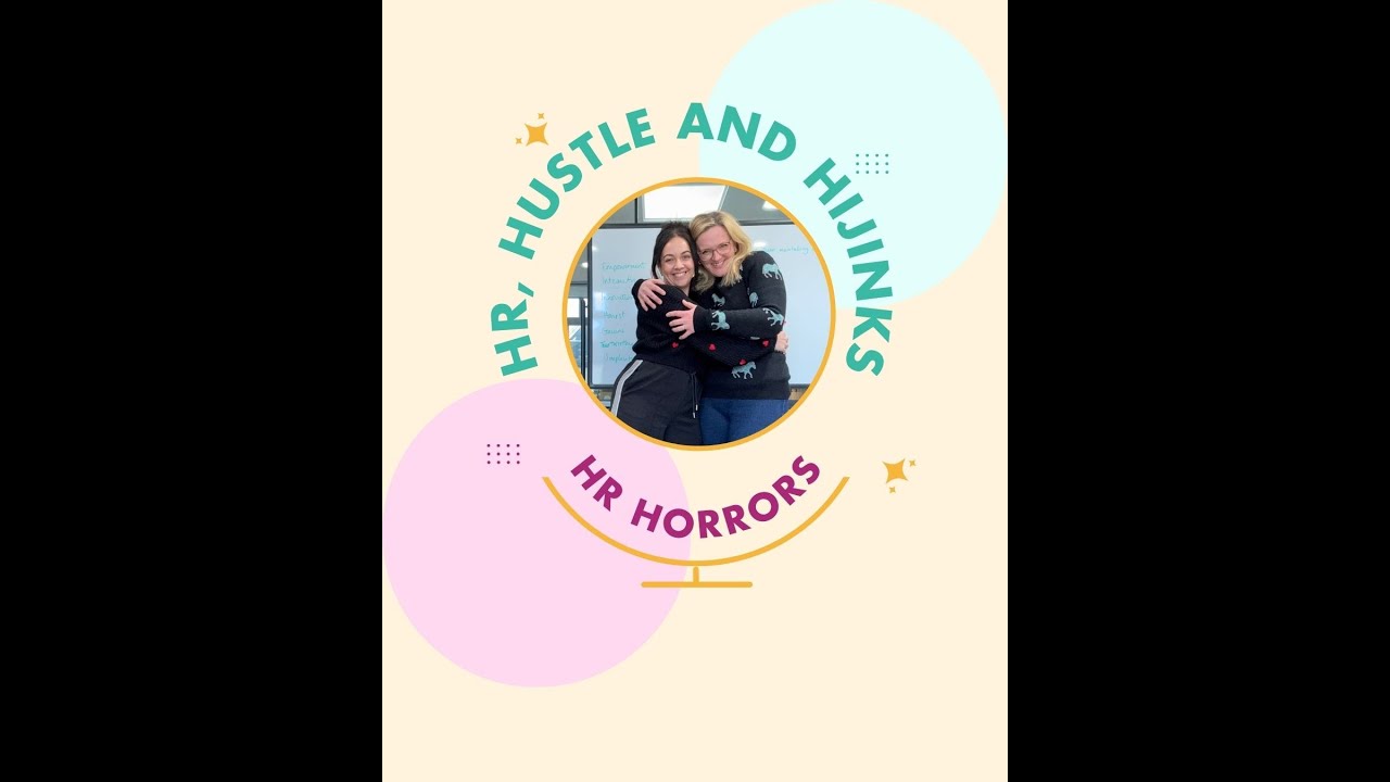 Episode 4 | HR Horrors with Sarah May, Founder of Mayday HR