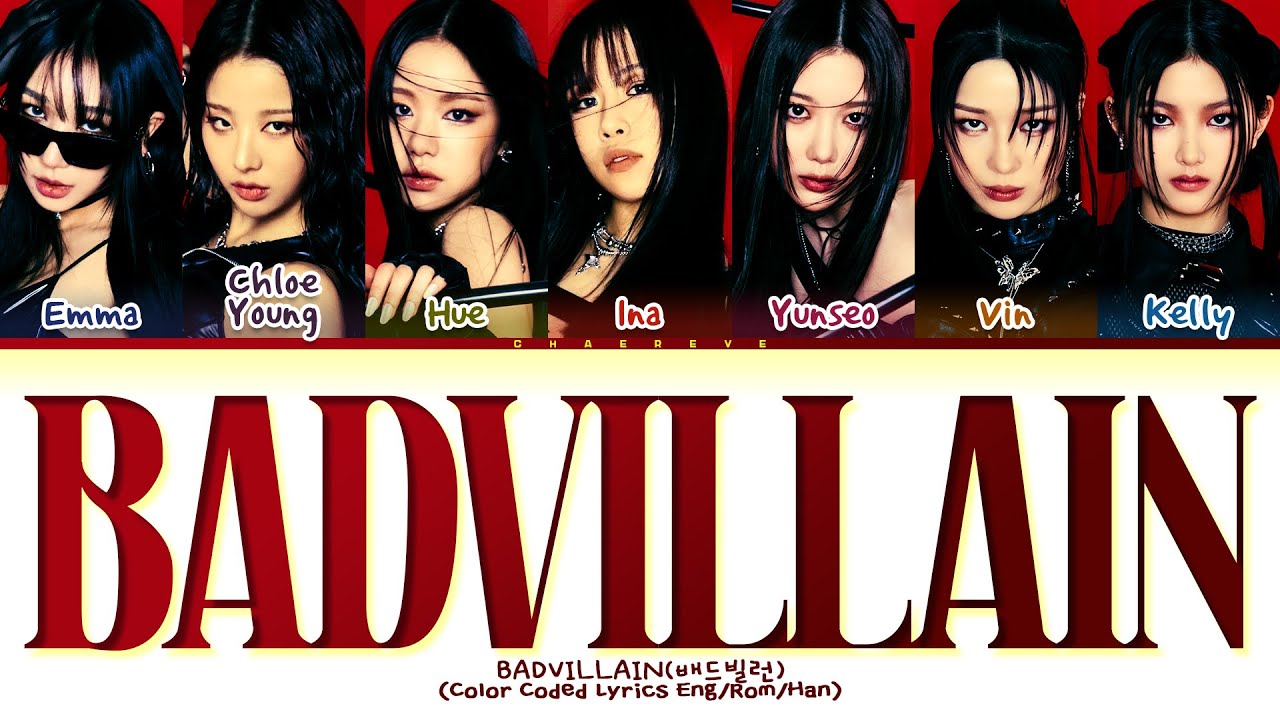 BADVILLAIN BADVILLAIN Lyrics (Color Coded Lyrics)