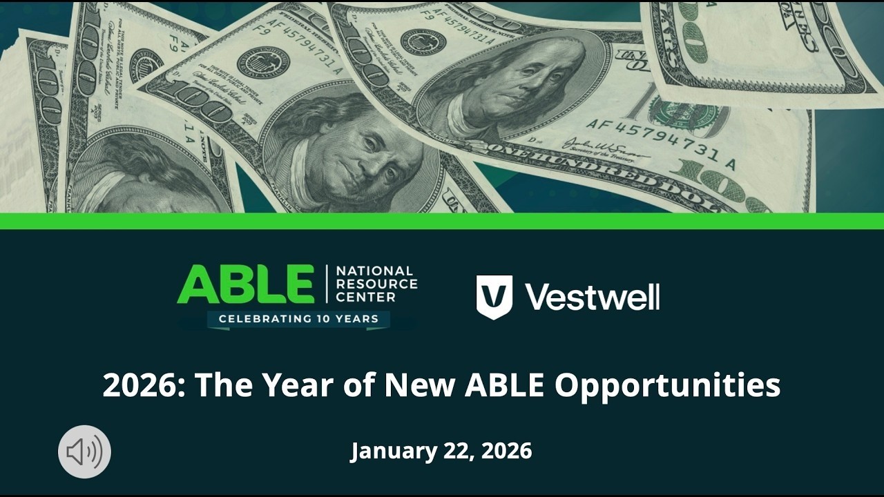 2026: The Year of New ABLE Opportunities