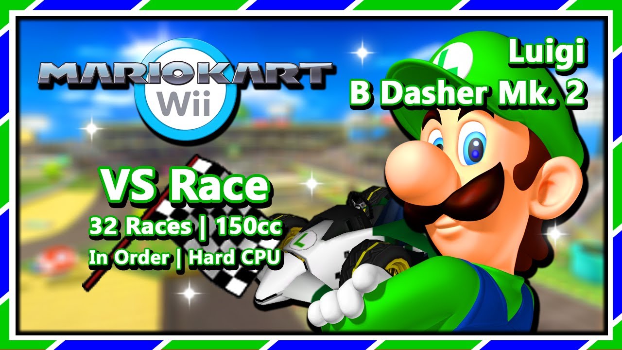 Mario Kart Wii - VS Race | 32 Races | 150cc | In Order | Luigi w/ Sprinter