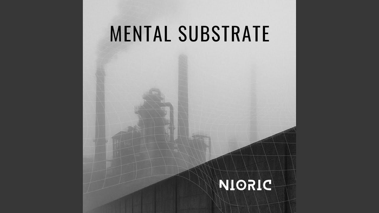 Mental Substrate