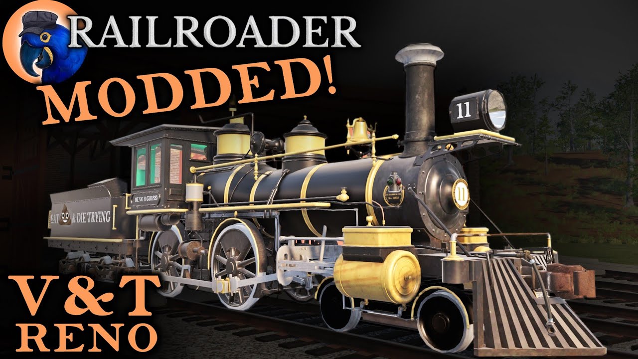 ПЕРВЫЙ МОД НА ПАРОВОЗ для Railroader &mdash; V&T 4-4-0 Reno!