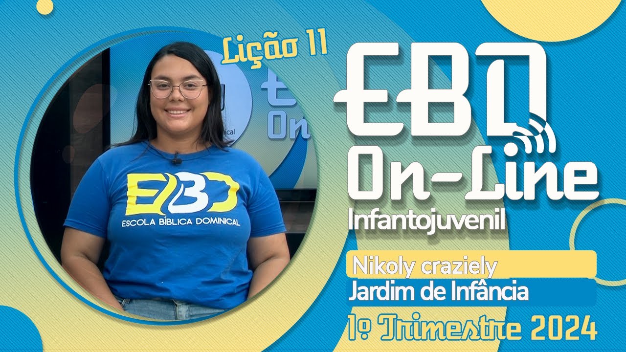 Os Primeiros Sonhos de José | Lição 11 Maternal | EBD Online 1º Trimestre 2024