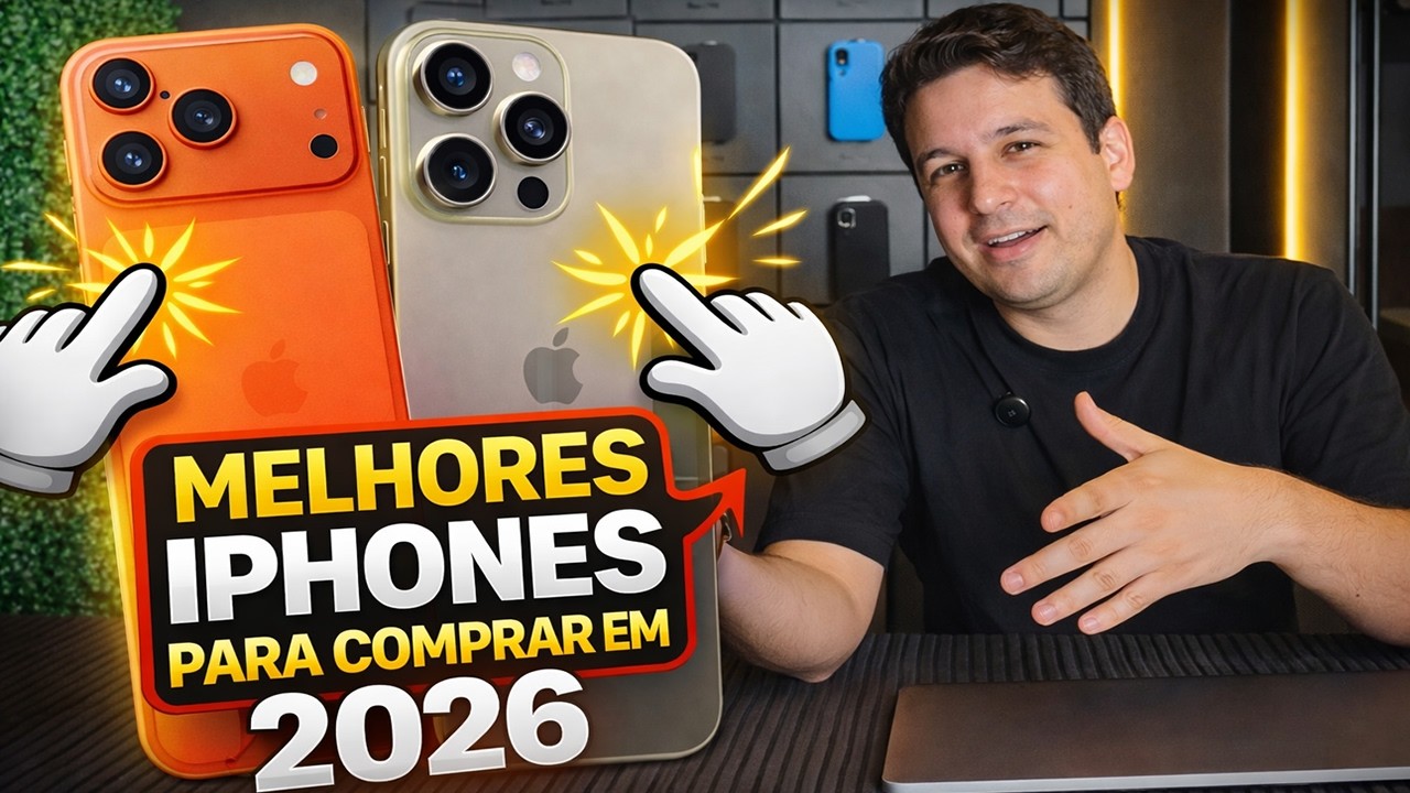 TOP 3 iPhones para COMPRAR EM 2026! NÃO COMETA ERROS