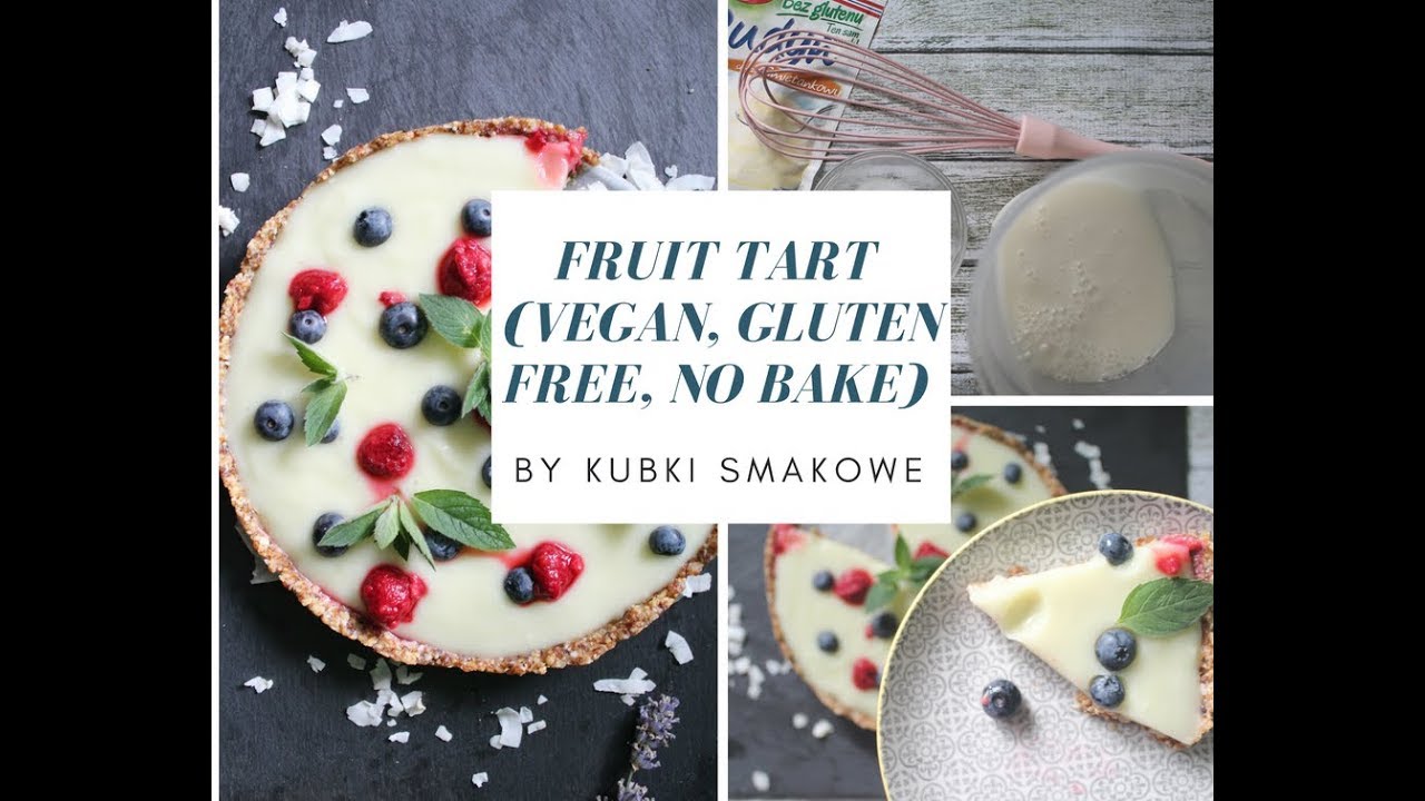 Prosta, owocowa tarta bez pieczenia!//Fruit Tart (vegan, gluten free, no bake)