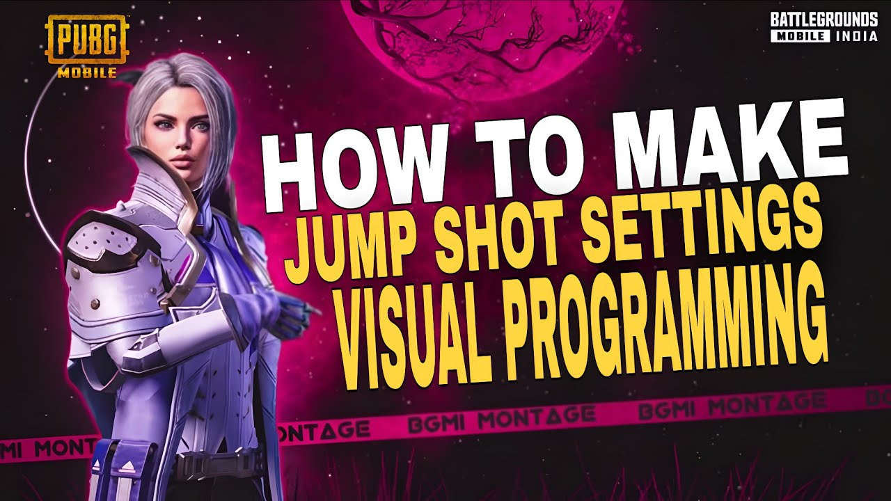 HOW TO MAKE JUMP SHOT SETTINGS IN VISUAL PROGRAMMING | PUBG MOBILE 