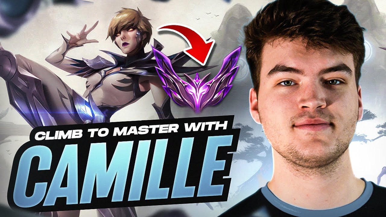 Everything YOU Need To Climb To Master With Camille!