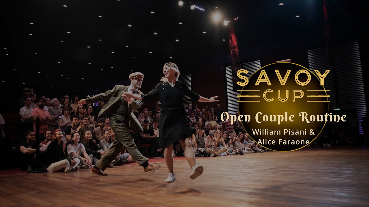 Savoy Cup 2022 - Open Couple Routine - William Pisani & Alice Faraone