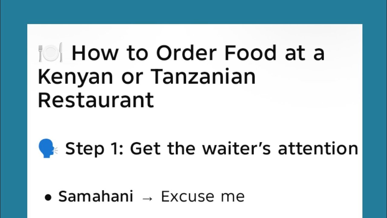 How to order food at a Kenyan or Tanzanian restaurant