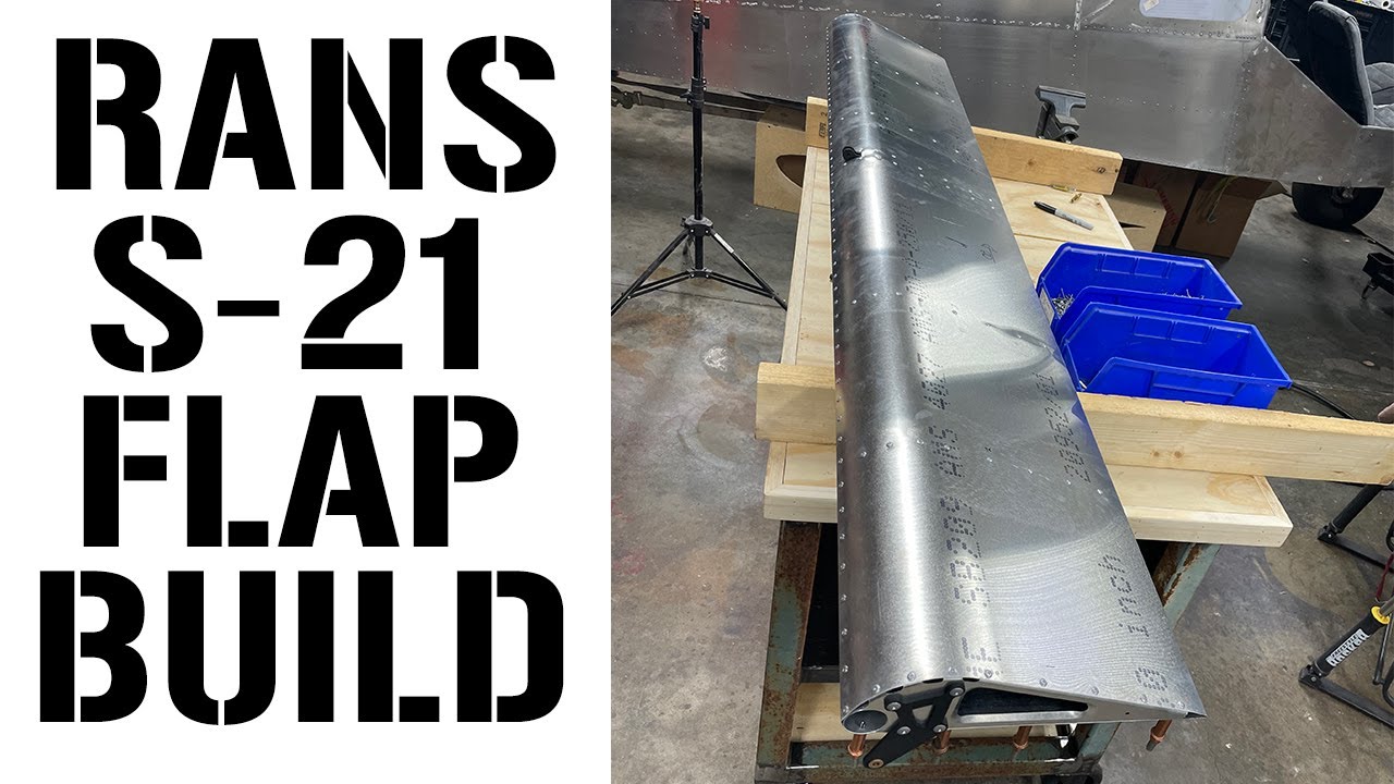 RANS S21 FLAP BUILD EP 59