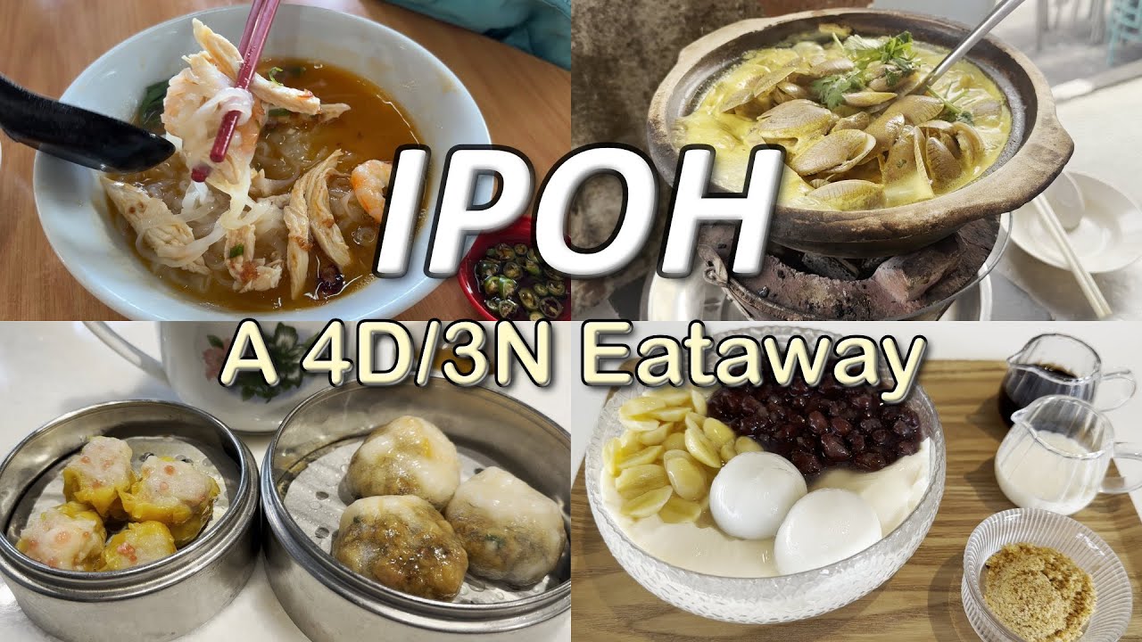 4 days/3 nights in Ipoh | Local Food and Cafe Hopping