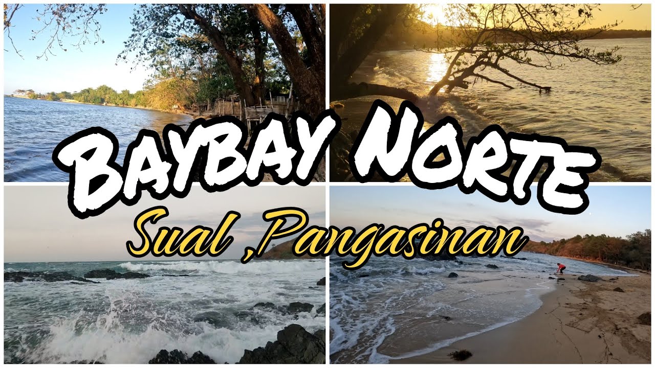Wow! Mabighani sa Ganda ng Baybay Norte sa Sual ,Pangasinan. (Featuring the series of beach resorts)