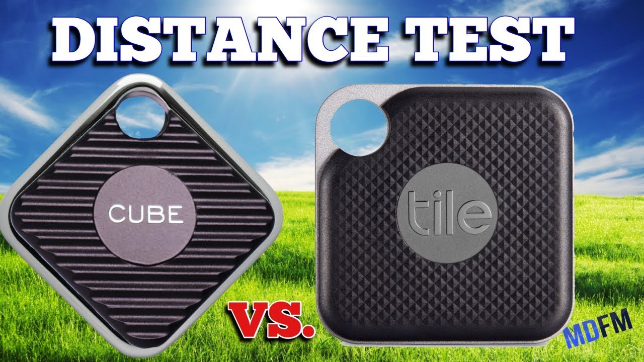 Tile Pro VS. Cube Pro - Distance Testing