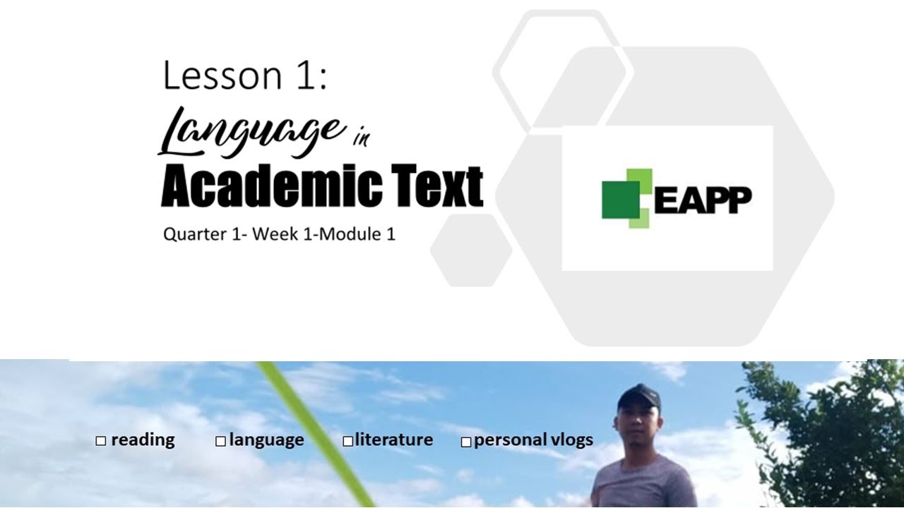 EAPP-Lesson 1-Language in Academic Text (Academic Writing)