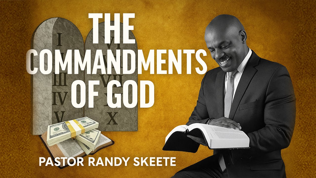 The commandments of God // Ps Randy Skeete
