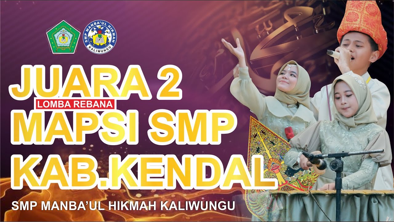 LIVE PERFOMANCE REBANA SMP MANHIK | LOMBA MAPSI KAB.KENDAL