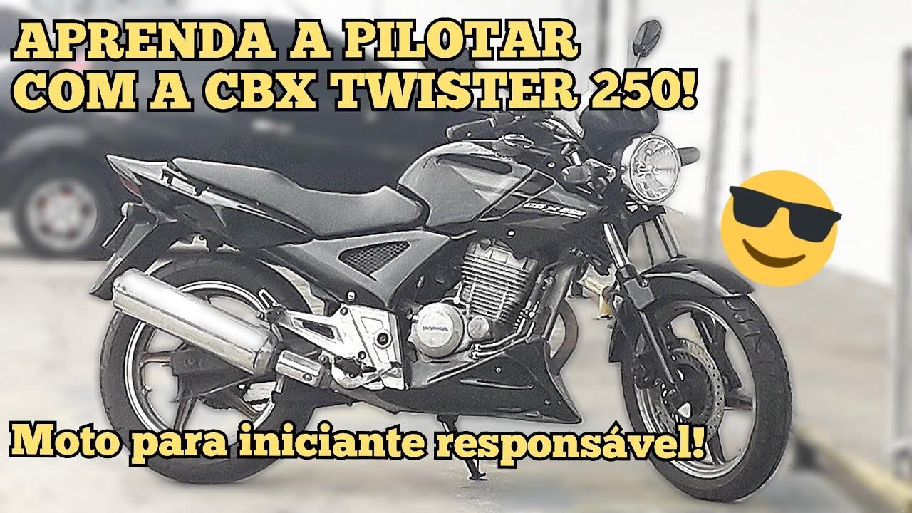 ⚠️ APRENDENDO A PILOTAR MOTO EM UMA CBX TWISTER - É moto para iniciantes? 🙄