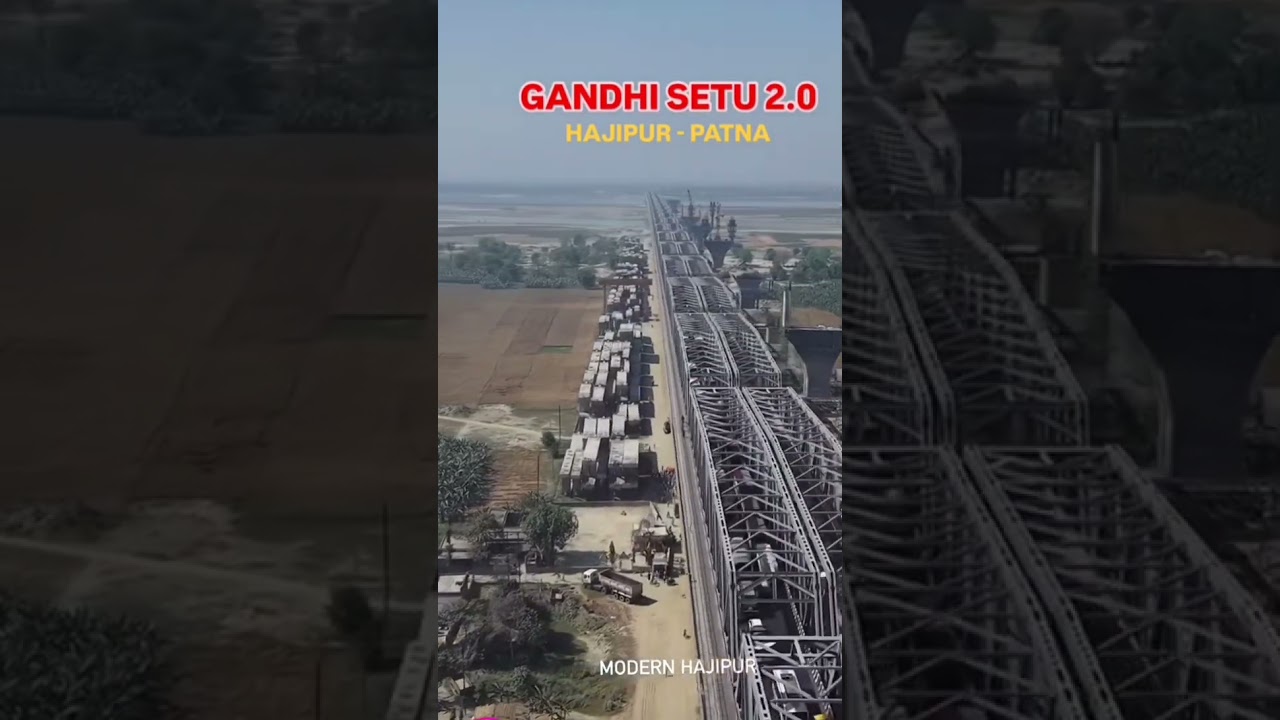 Gandhi Setu-2 #hajipur #construction #heavycivil #bridge #viralvideo #patna