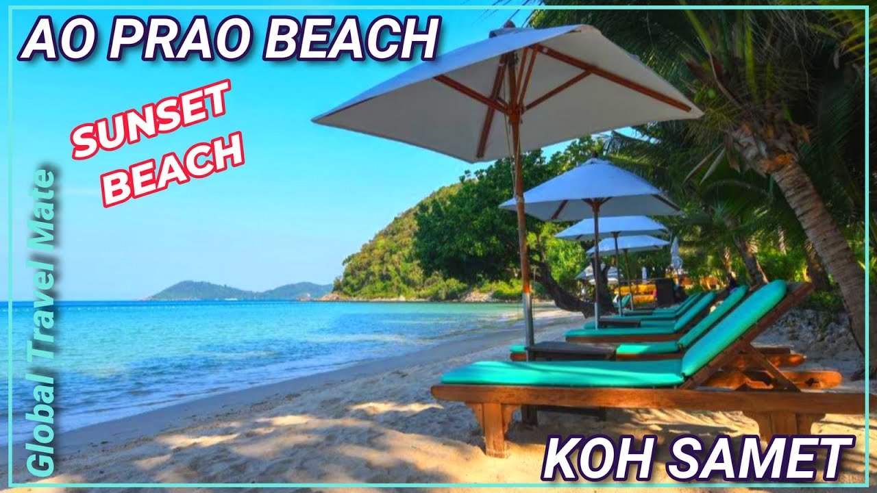 Ao Prao Sunset Beach KOH SAMET 🇹🇭 Thailand