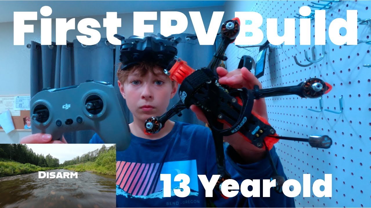 My first FPV Build as a 13 year old.