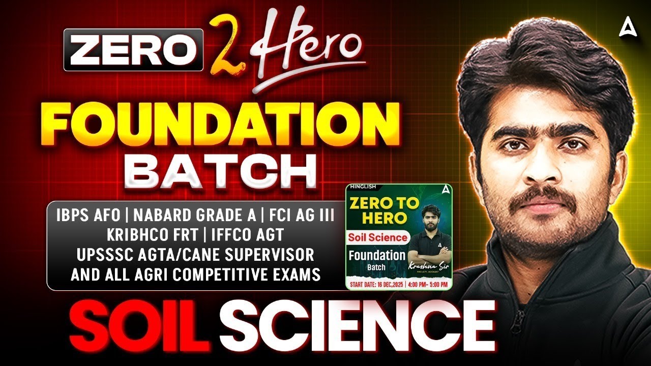 Soil science Foundation batch | For All Agriculture Exams | by Krashna Sir