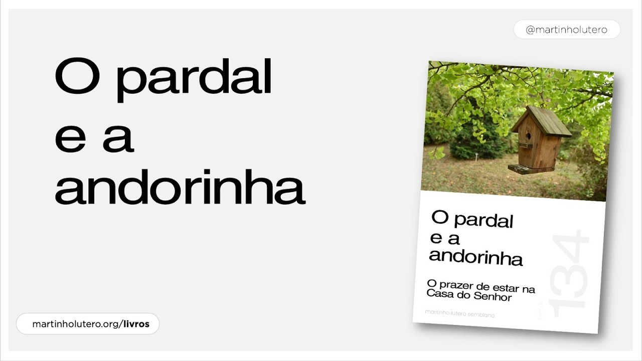 Martinho Lutero Semblano - O pardal e a andorinha
