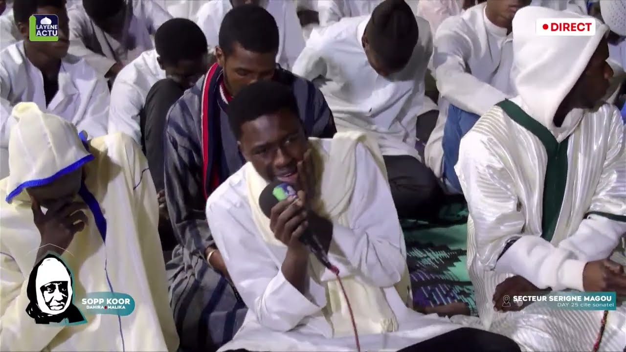 🛑[ DIRECT ] SOOP KOOR MALIKA 2025 SECTEUR Serigne Magou Day25