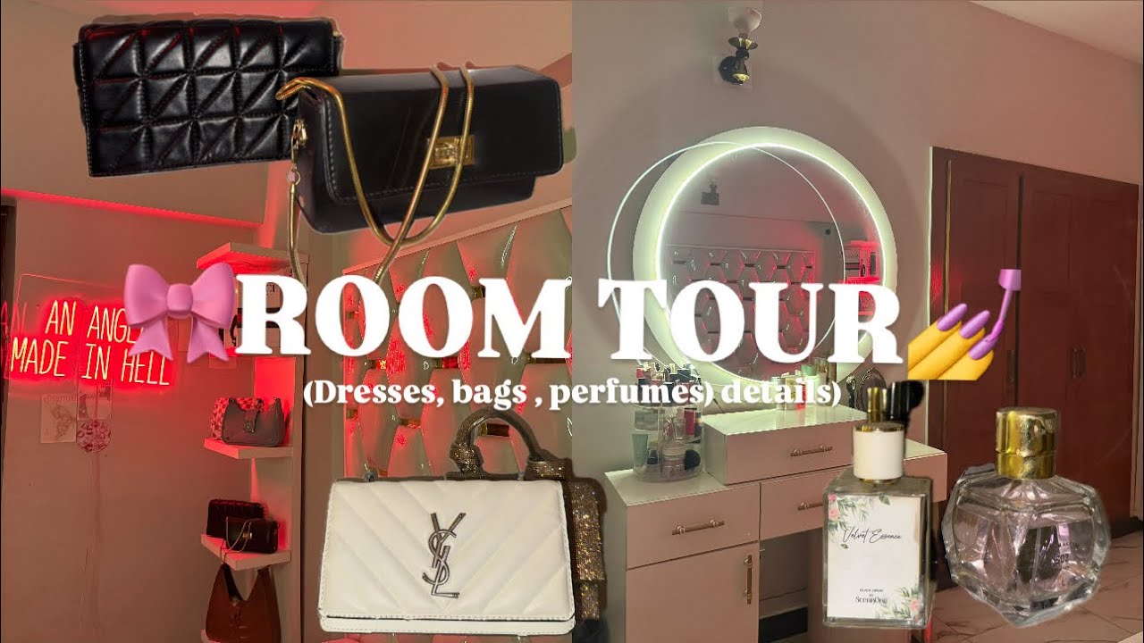 MY ROOM TOUR💅🎀|| DRESSES👗|| BAGS🛍️ (detailing)
