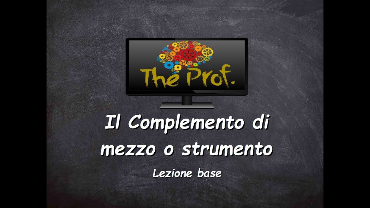 Analisi logica: Il Complemento di mezzo o strumento (lezione base)
