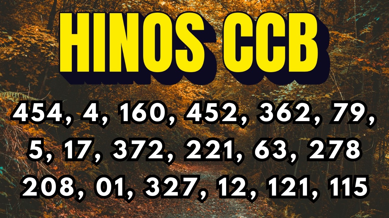 Hinos da CCB que Nos Fazem Lembrar dos Tempos Mais Simples