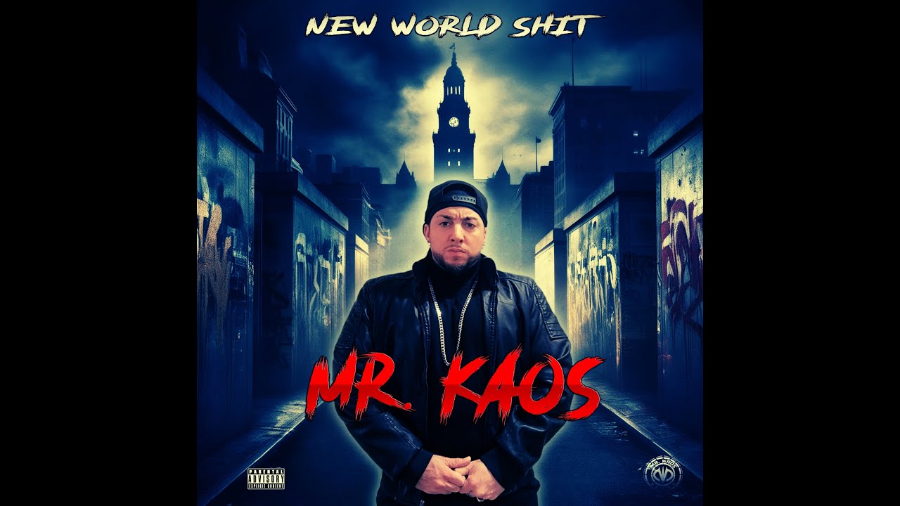 MR  KAOS - NEW WORLD SHIT (FULL ALBUM)