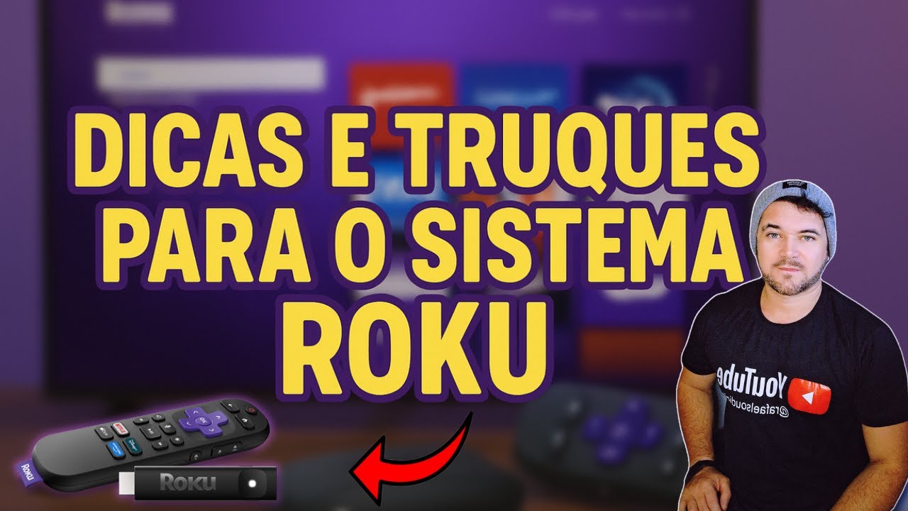 Roku Personalizado! Dicas e Truques para Otimizar Sua TV!