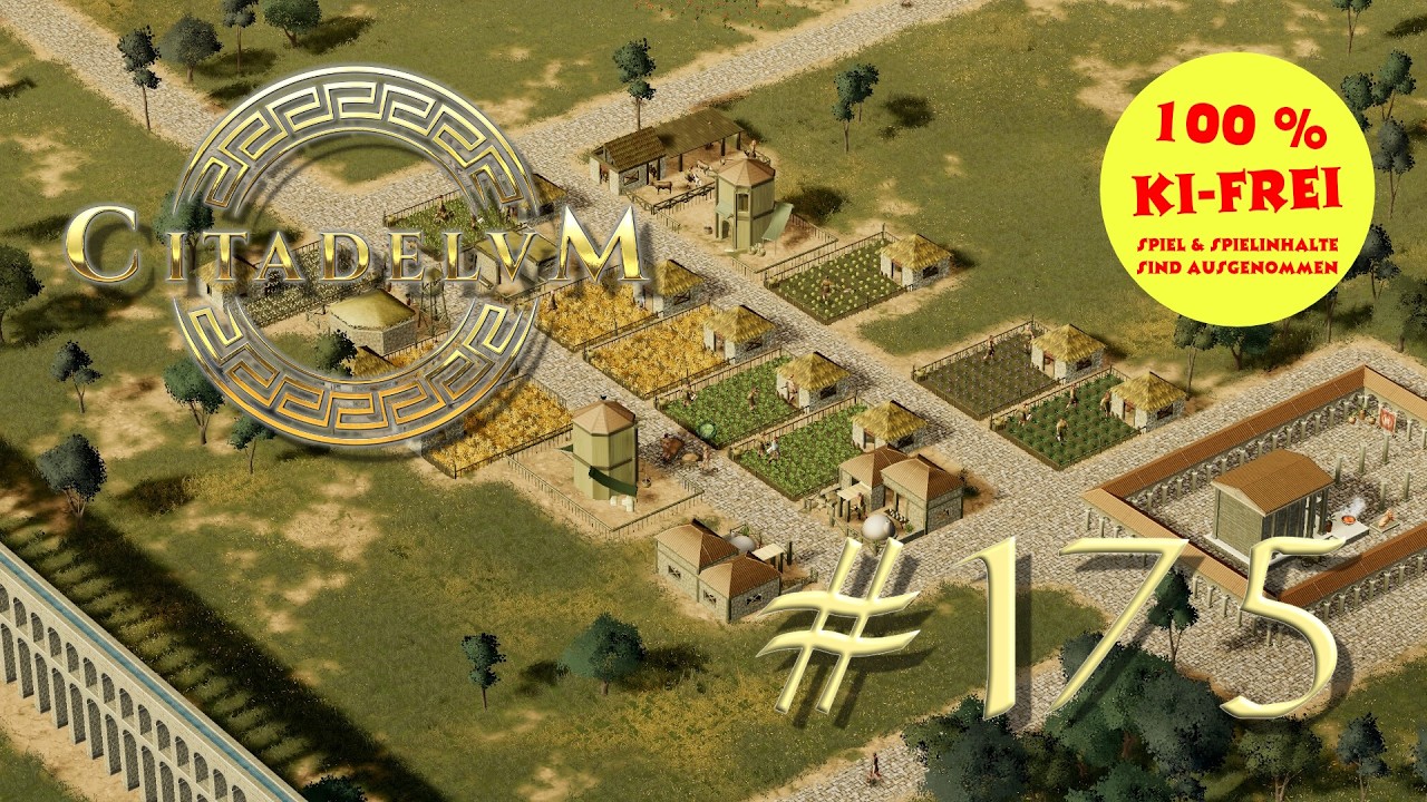 CITADELUM 🏛️ Endlich mehr Arbeitskr&auml;fte! 🏛️ Let's Play 175